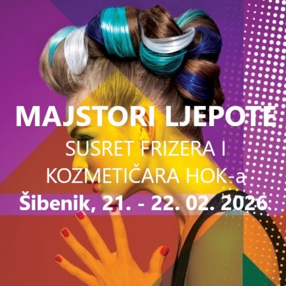 Počinju Majstori ljepote – Dani frizera i kozmetičara HOK-a 